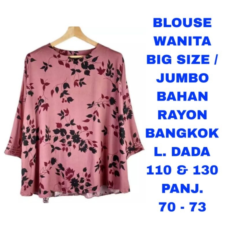 WK BLOUSE WANITA JUMBO LD. 130 BAJU ATASAN BIG SIZE LD. 110 MODEL TERBARU