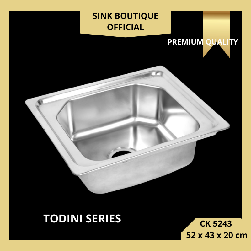 Premium Todini CK 5243 Kitchen Sink Stainless Steel 1 Lubang  Besar Bak Cuci Piring Single Bowl
