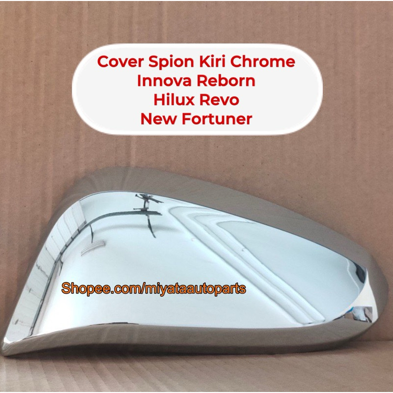 Cover Spion Innova Reborn Hilux Revo New Fortuner Chrome
