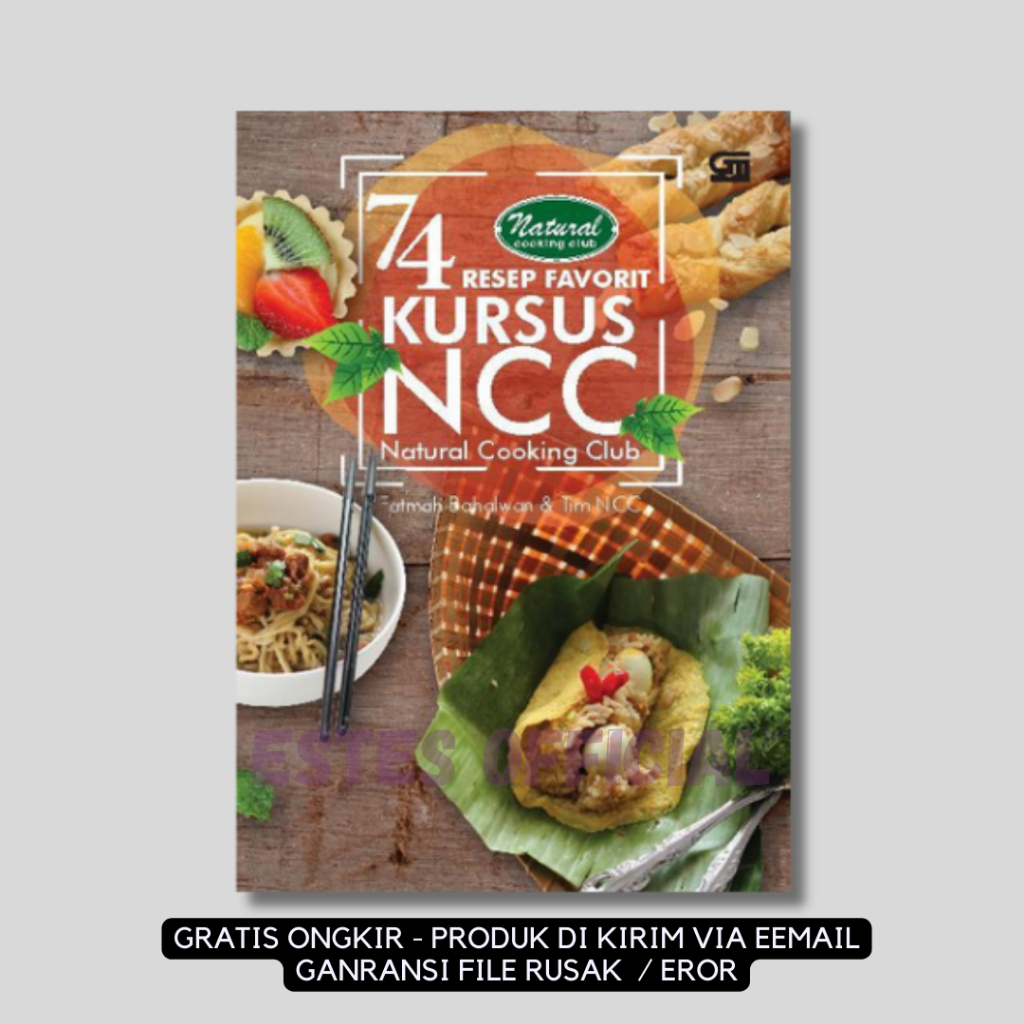 

[ ID3467 ] 74 Resep Favorit Kursus Natural Cooking Club