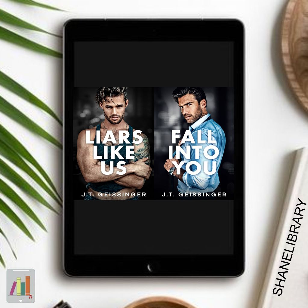 

Liars Like Us, Fall Into You by J.T Geissinger