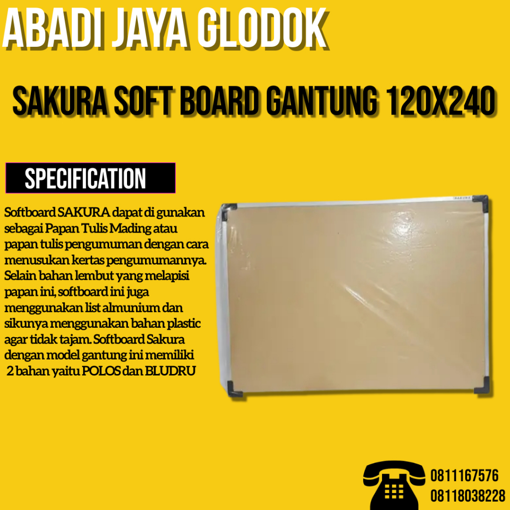 

SAKURA SOFT BOARD GANTUNG 120X240