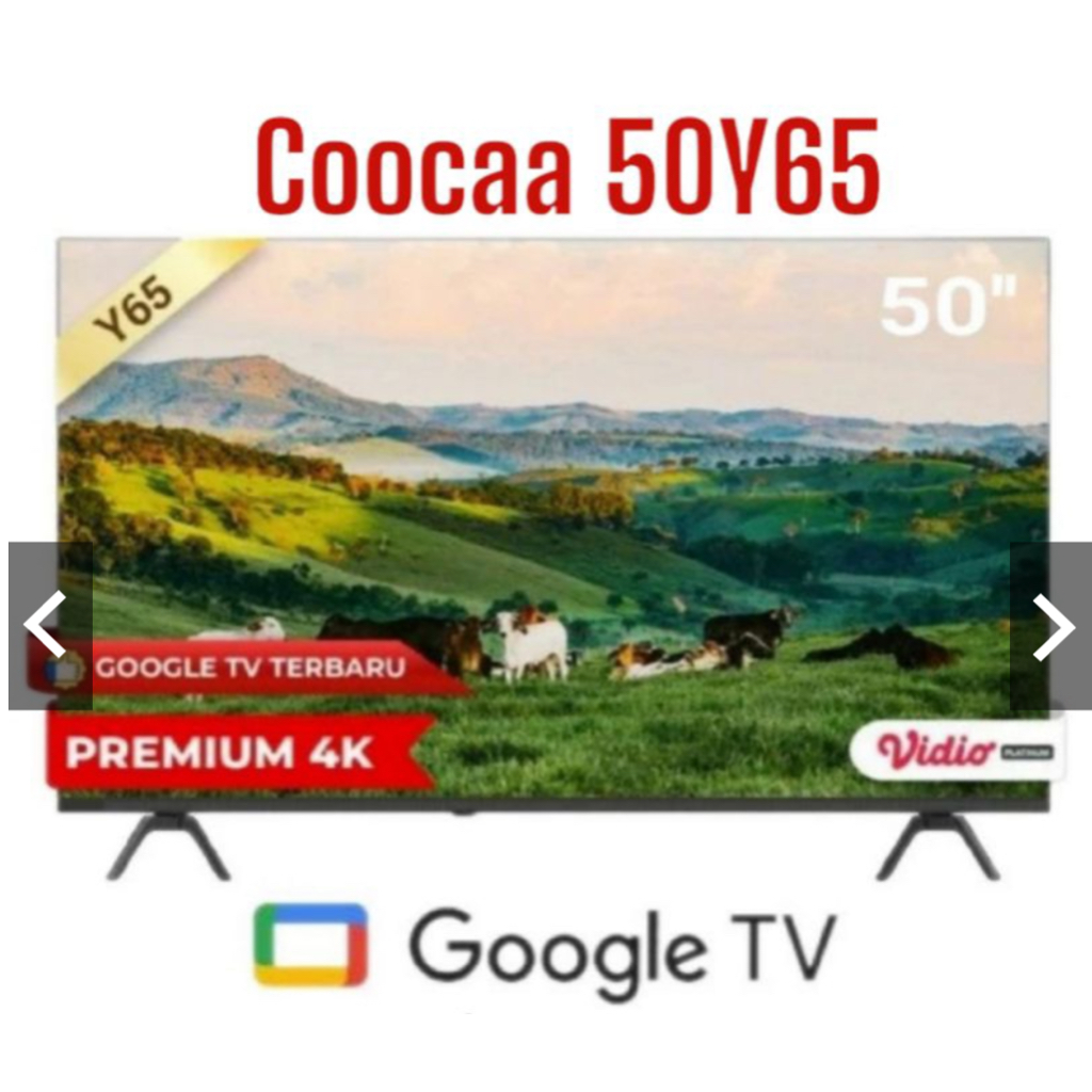 LED COOCAA 50Y65 GOOGLE TV SMART TV - COOCAA 50 INCH