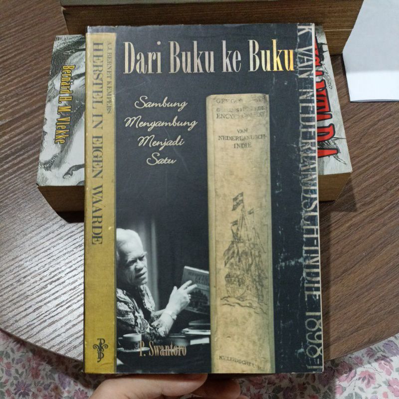 Dari Buku ke Buku: Sambung Menyambung Menjadi Satu - P.Swantoro
