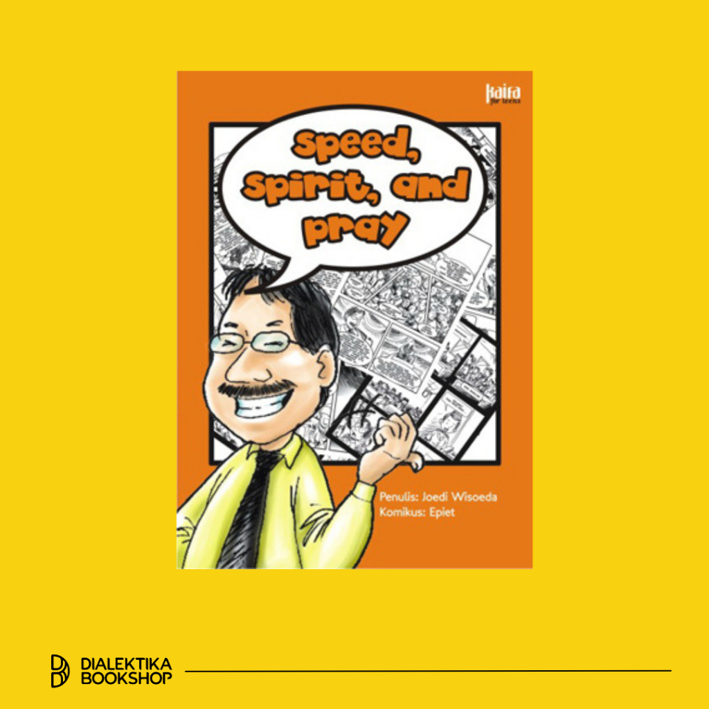 Komik Speed, Spirit, and Pray - Joedi Wisoeda