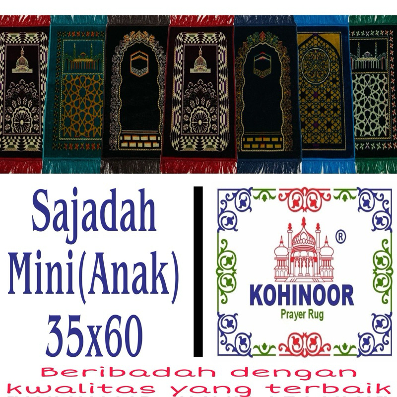 Sajadah Kohinoor Mini 35x60 cm / Sajadah Anak Anak / Sajadah Sujud / Sejadah Kecil / Sejadah Mini Ko