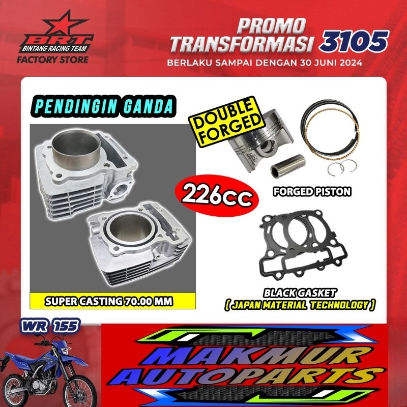 Paket Bore Up Blok 226cc WR155 (BINTANG RACING TEAM BRT)