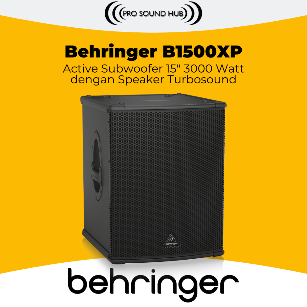 Behringer B1500XP B1500-XP Active Subwoofer Aktif 15" Sub 15 Inch 3000 Watt woofer Turbosound High C