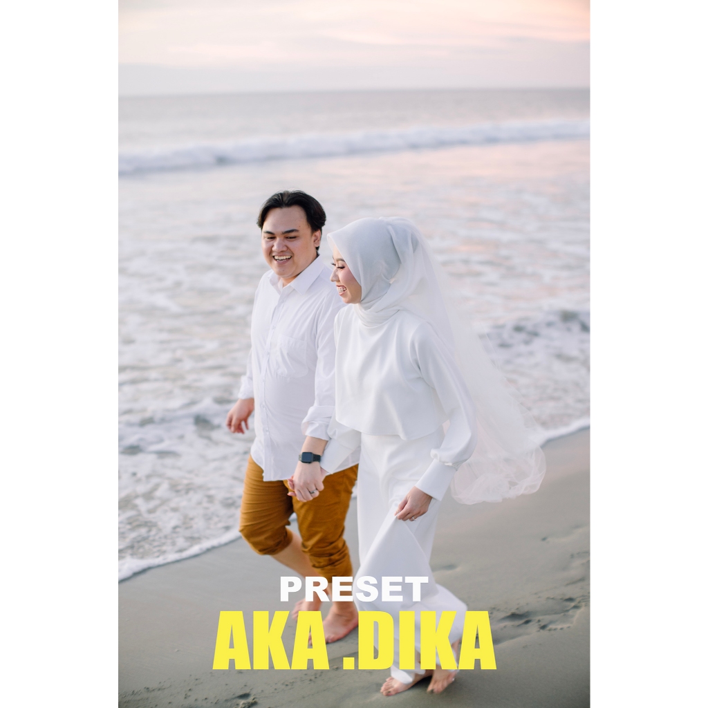 PRESET AKA.DIKA CLEAN 2024, PHOTOSHOP & LIGHTROOM WEDDING & PREWEDDING