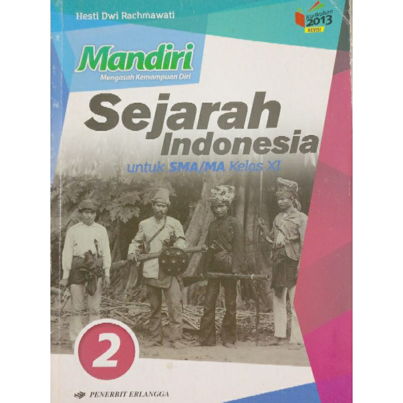 

buku sejarah indonesia mandiri kelas 11 penerbit erlangga kurikulum 2013