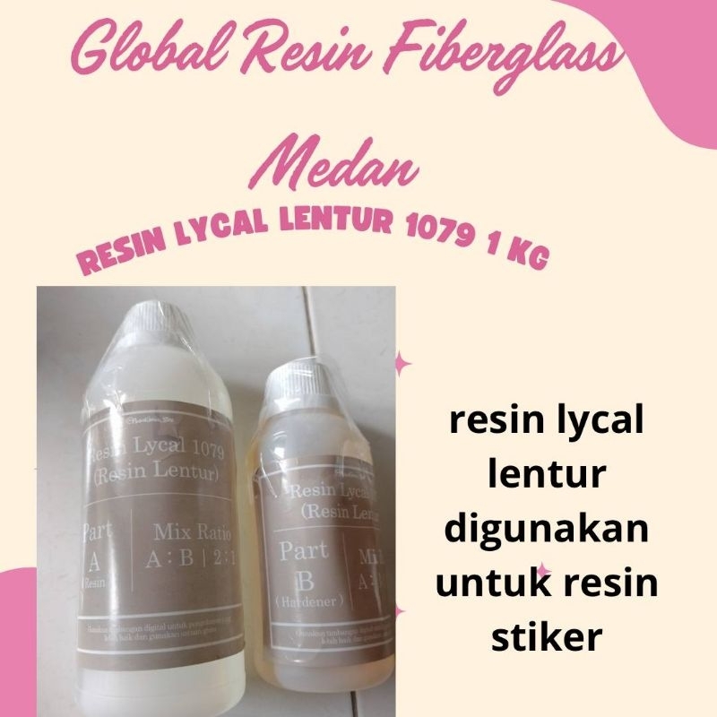 resin lycal 750 gram lentur//resin lembut