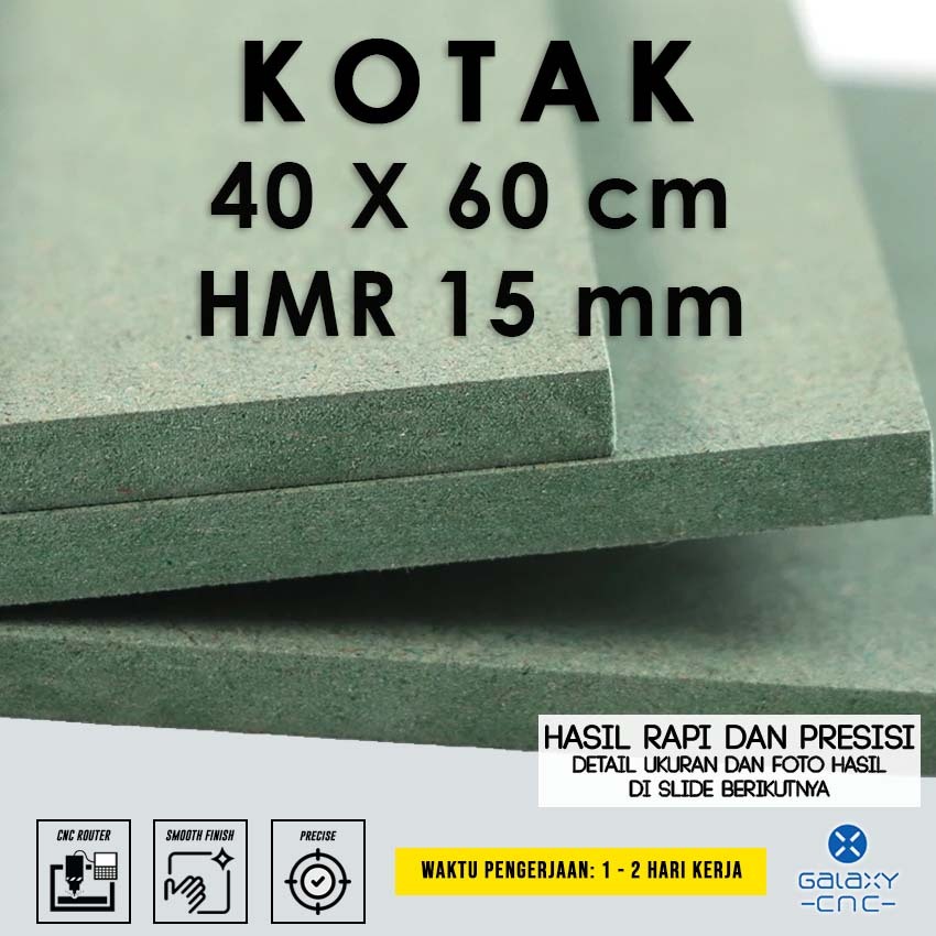 kotak 40 x 60 cm - HMR 15 mm - HMR Board / Papan MDF hijau