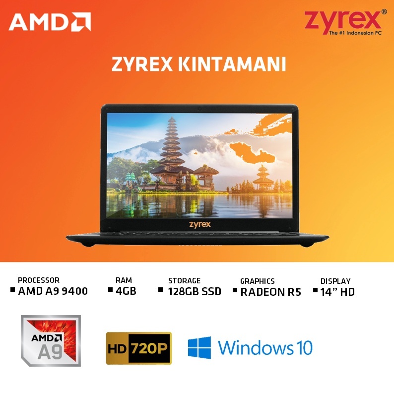 ZYREX KINTAMANI - AMD A9 9400 4GB 128SSD RADEON W10