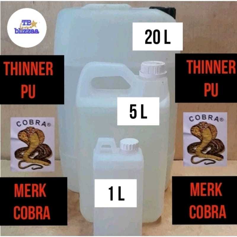 Thinner PU Cobra 1L Thinner PU 5L Cobra Tiner PU Cobra 1ltr Tiner PU 5ltr Thiner Polyurethane PU