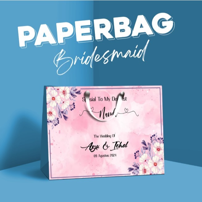 

PAPERBAG BRIDESMAID / PAPERBAG WEDDING / PAPERBAG KADO