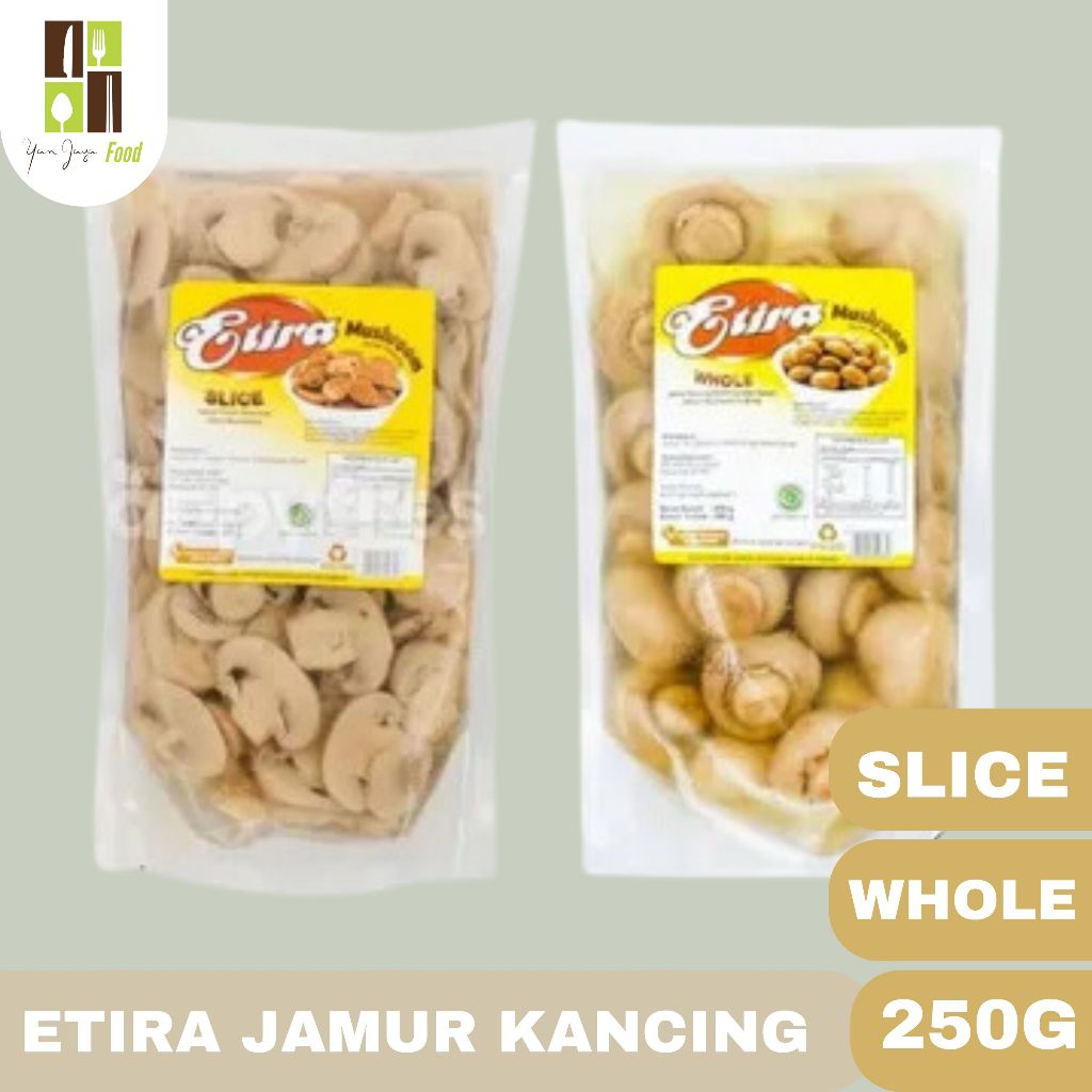 

Etira Jamur Kancing / Mushroom / Jamur Dalam Kemasan / Potongan Slice Pouch 250g