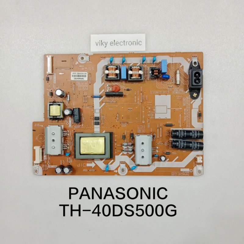 PANASONIC TH-40DS500G power supply regulator mesin tv PANASONIC TH-40DS500G