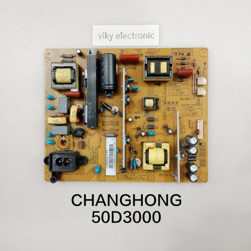 CHANGHONG 50D3000 power supply regulator mesin tv CHANGHONG 50D3000