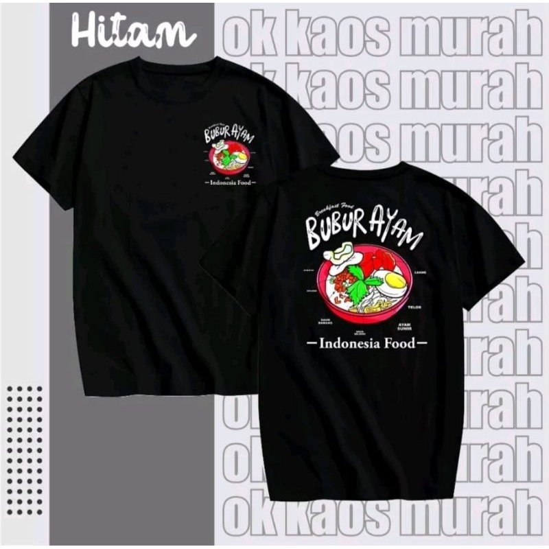 KAOS INDONESIA FOOD BUBUR AYAM