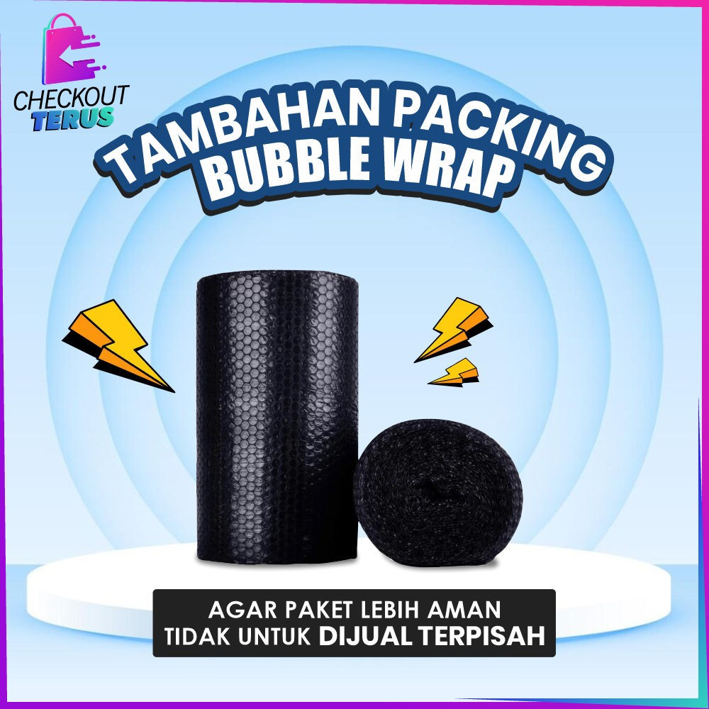 

CT Tambahan packing Bubble Wrap agar paket lebih aman dan safety