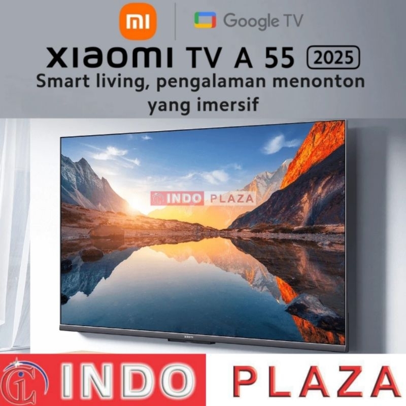 TV XIAOMI 55 inch A 55 (2025) 4K UHD GOOGLE TV (LUAR MEDAN)