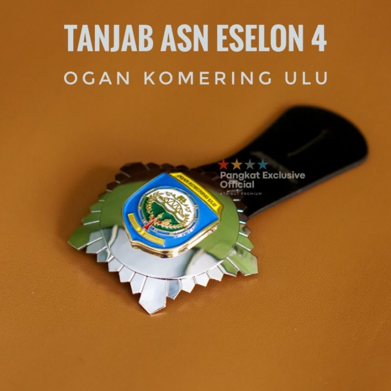 TANDA JABATAN ASN ESELON 4 OGAN KOMERING ULU - TANDA JABATAN ASN ESELON 4 OKU