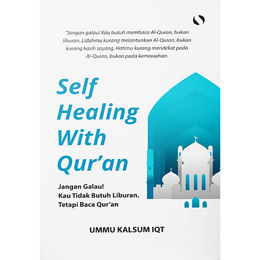

[ ID465 ] SELF HEALING WITH QURAN