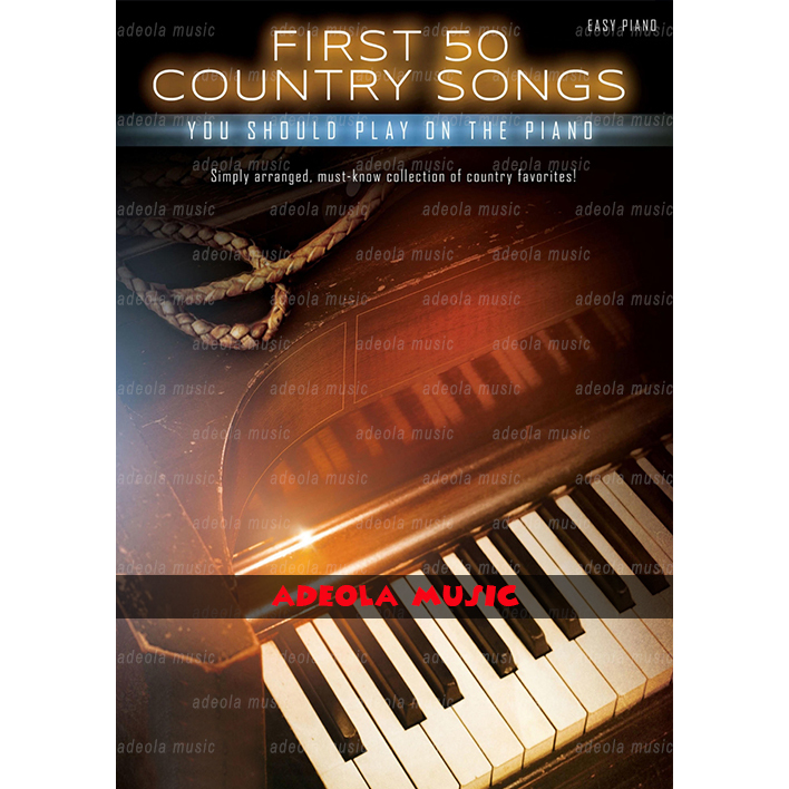 Buku Piano Country / (PJZ-57) FIRST 50 COUNTRY SONGS