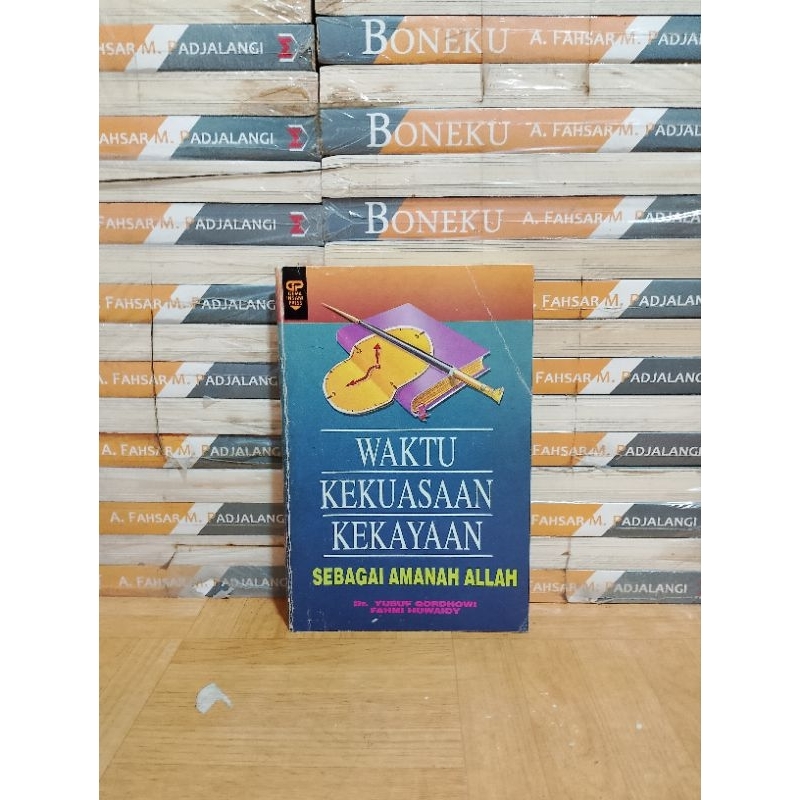 BUKU ORIGINAL - WAKTU KEKUASAAN KEKAYAAN SEBAGAI AMANAH ALLAH