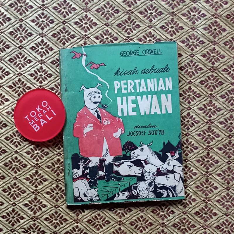 Edisi 1963 buku Kisah Sebuah Pertanian Hewan by George Orwell, buku terjemahan perdana bahasa Indone