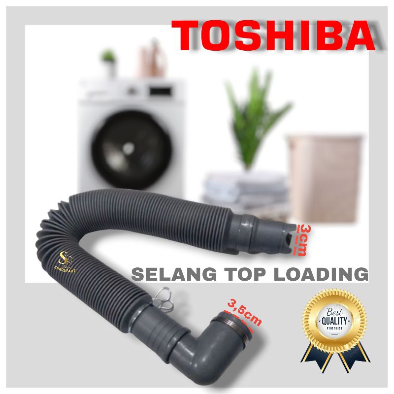 selang pembuangan mesin cuci TOSHIBA 1 tabung top loading