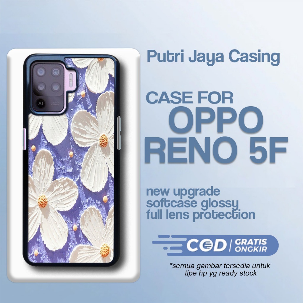 Case Oppo Reno 5F Terbaru - Oppo Reno 5F - Motif Bunga Lucu - Bahan Hardcase Softcase Premium Glossy