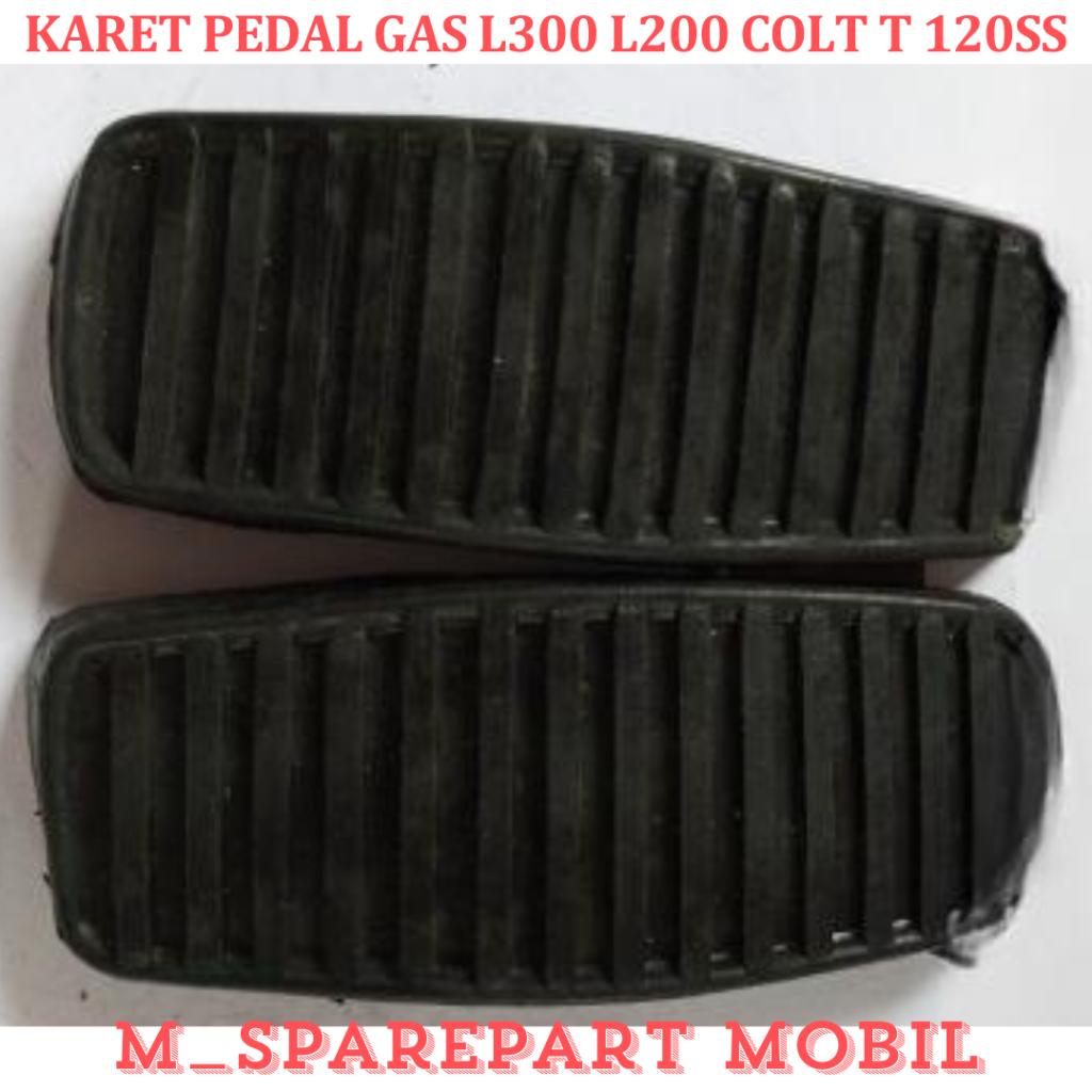 SPAREPART MOBIL PREMIUM KARET PEDAL GAS L300 L200 COLT T 120SS