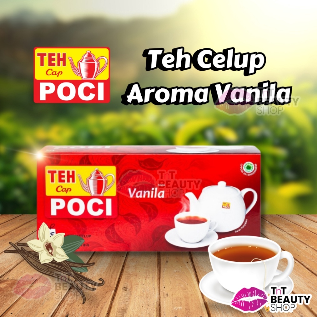 

MURAH Teh Celup Cap Poci Aroma Vanilla 25 Bags Teh Poci Tea Bag TnT Beauty Shop