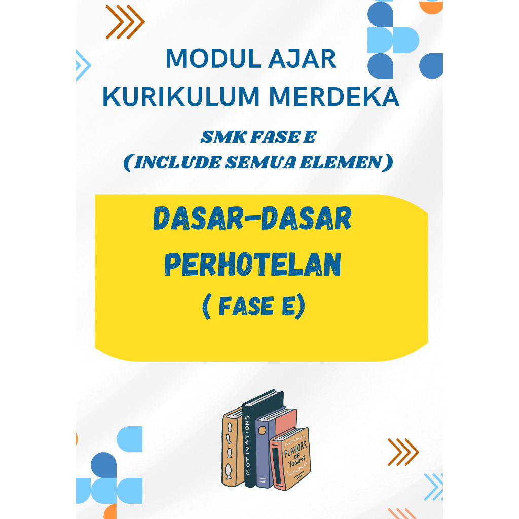 

MODUL AJAR SMK PERHOTELAN FASE E KURIKULUM MERDEKA