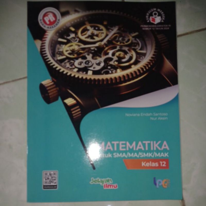 

Buku Pr/Lks Kurmer Matematika Wajib Kelas 12/ XII SMA/MA Semester 1&2 Kurikulum Merdeka Intan