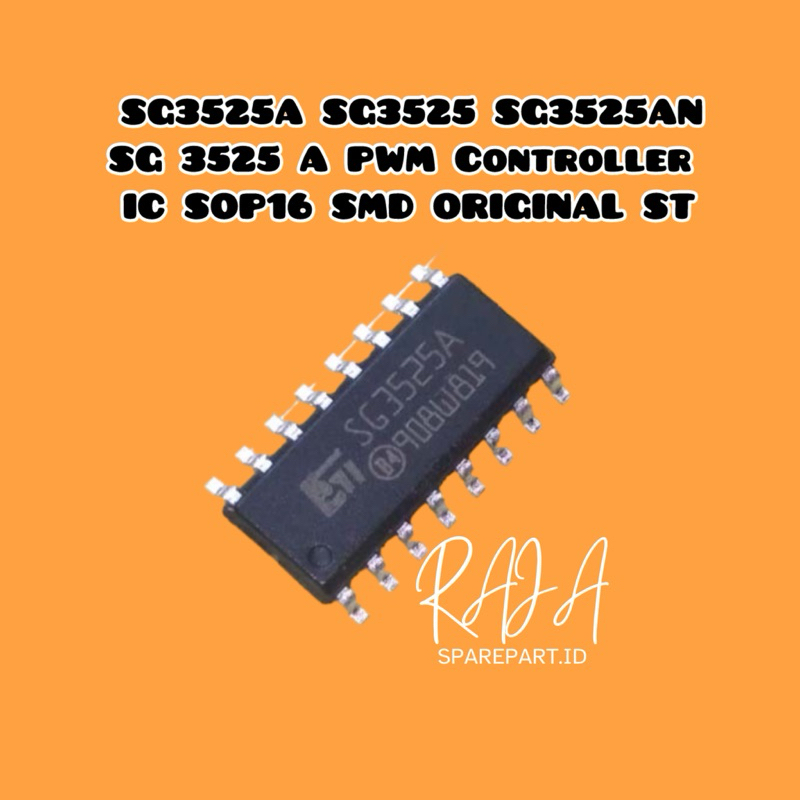 SG3525A SG3525 SG3525AN SG 3525 A PWM Controller IC SOP16 SMD ORIGINAL ST