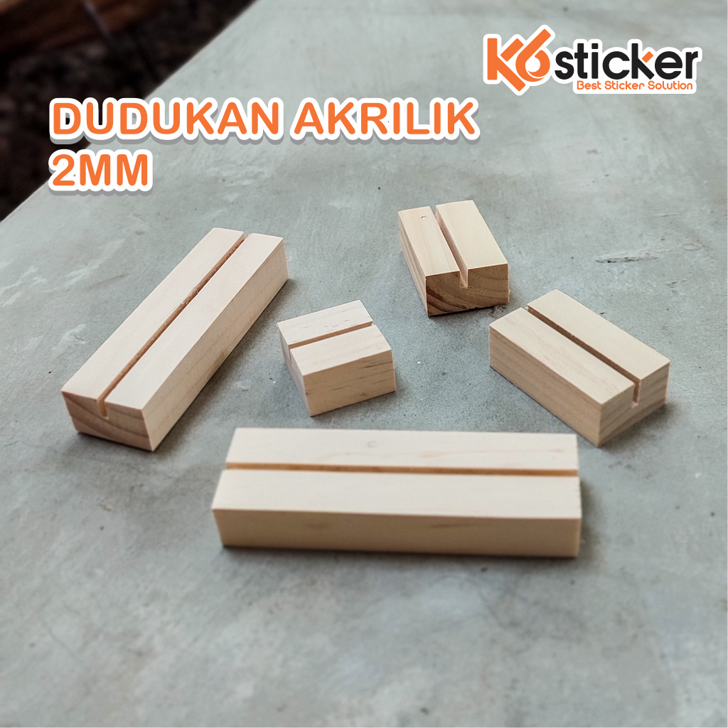 STAND akrilik kayu 3cm-15cm/ DUDUKAN akrilik kayu 2mm BISA CUSTOM/ Wood HOLDER/Stand LED akrilik