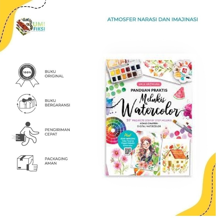 

[ Promo ] Buku Melukis - PANDUAN PRAKTIS MELUKIS WATERCOLOR Rp110.000 Penulis: Anja Arowana - Bumi Fiksi