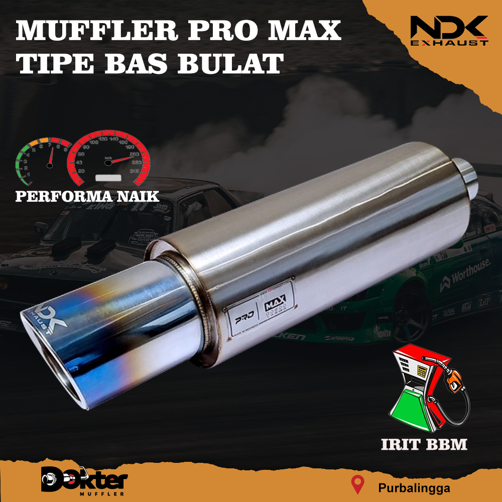 KNALPOT RACING MOBIL BASS LEMBUT PRO MAX NEW DESAIN NDK EXHAUST KENALPOT MOBIL RACING NDK EXHAUST PR