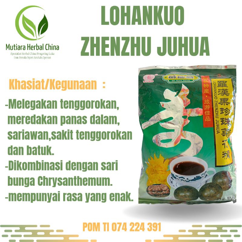 

Mutiara Herbal China~LOHANKUO ZHENZHU JUHUA~