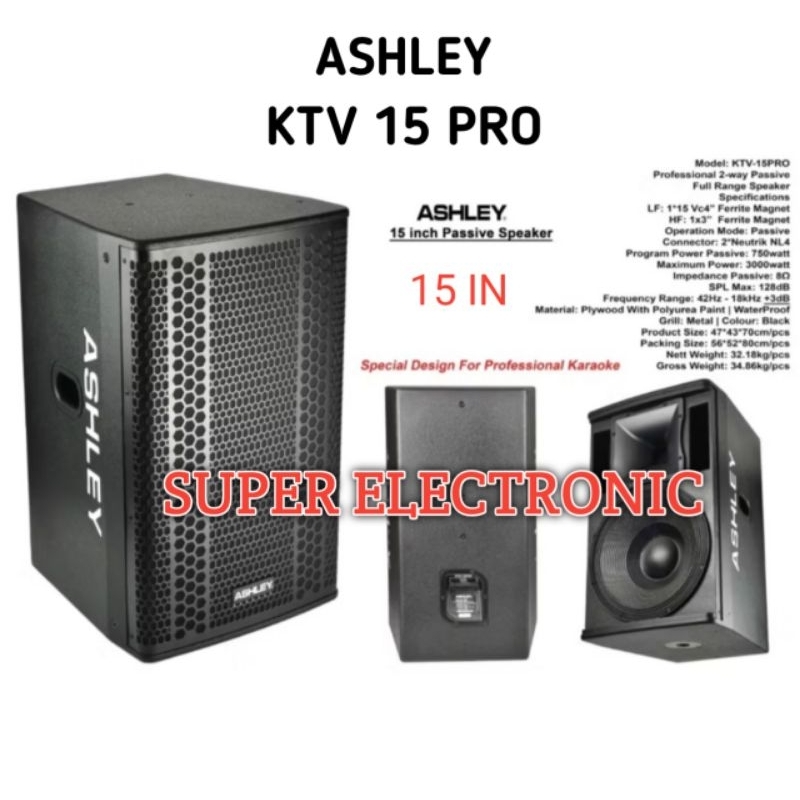 Speaker Pasif Ashley Ktv 15pro Original Speaker pasif 15inch Garansi resmi