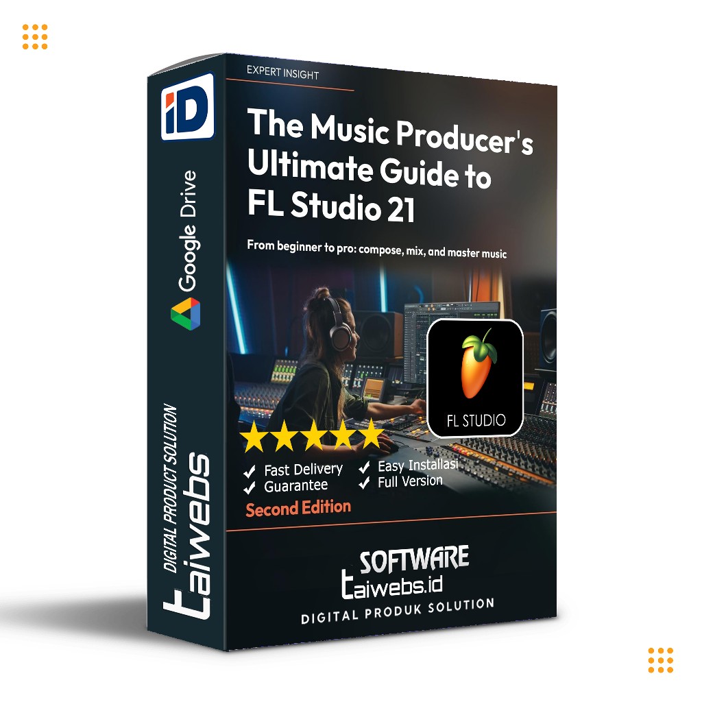 FL Studio 21 Beginner's Guide: How To Start Making Music In FL Studio