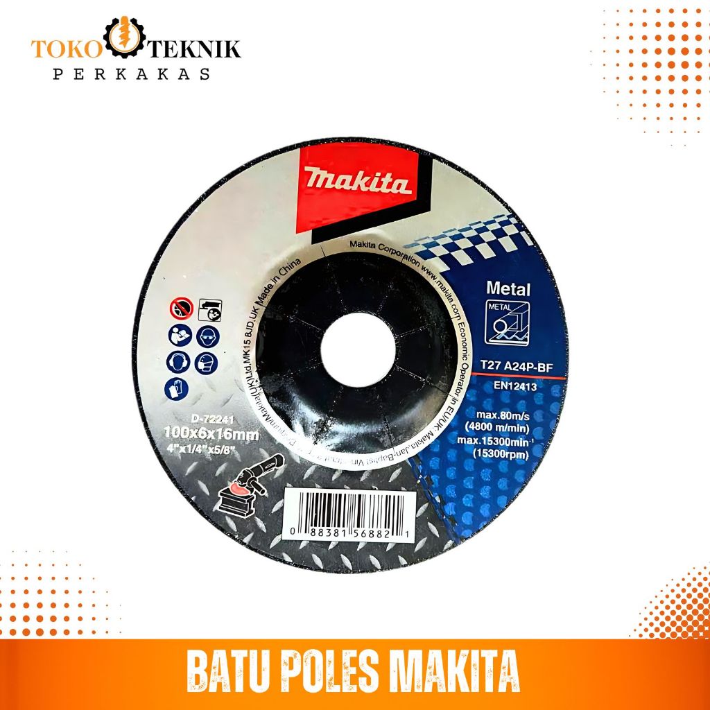 Mata Batu Gosok Selep Gerinda Poles MAKITA 4 Inch x 6 mm Batu  Gurinda Grinda Penghalus Pemoles Fini