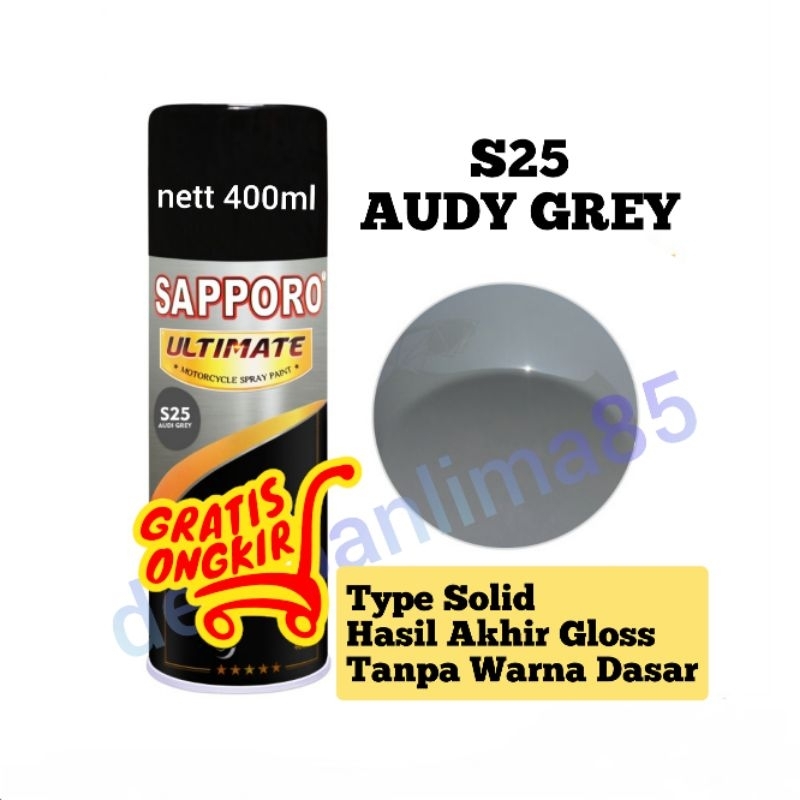 Sapporo Ultimate S25 Audi Grey/Grey/abu/cat semprot/pylox/pilox/pilok/motor/cat duco/cat aerosol