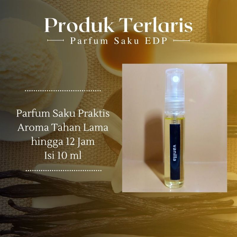 Parfum Vanilla Parfum Saku Parfum Pria dan wanita Parfum Tahan Lama Parfum EDP 10ml