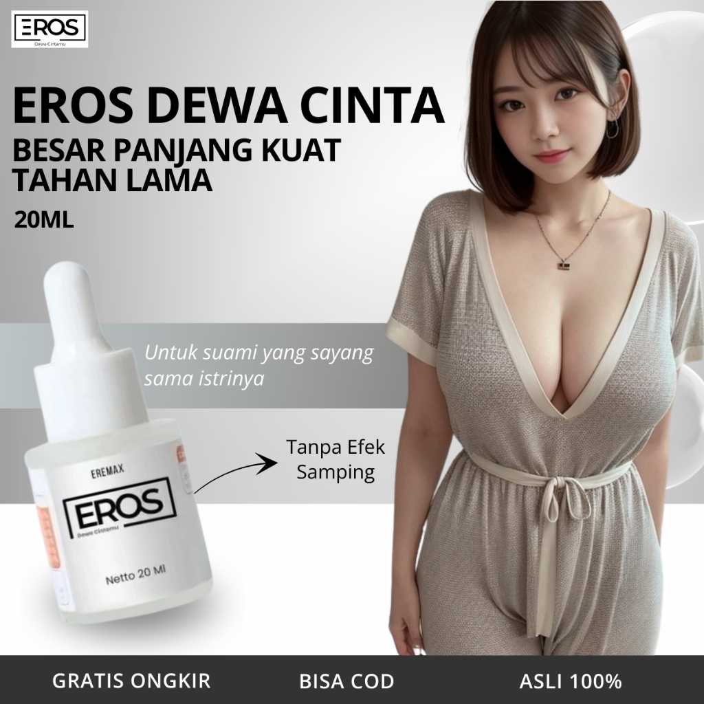 Eros Tetespria Perkasa Original - Eros Serum Pria - Eros Dewa Cintamu Obat Kuat Pria Tahan Lama
