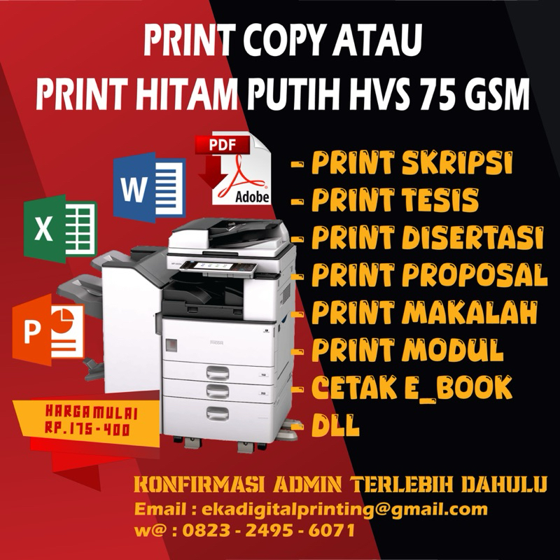 

Print copy atau hitam putih hvs 75gsm