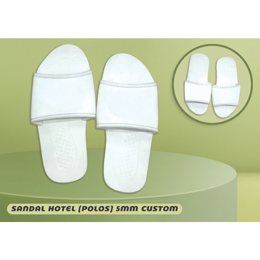 Sandal Hotel 5mm Polos Tanpa Sablon ( Custom)