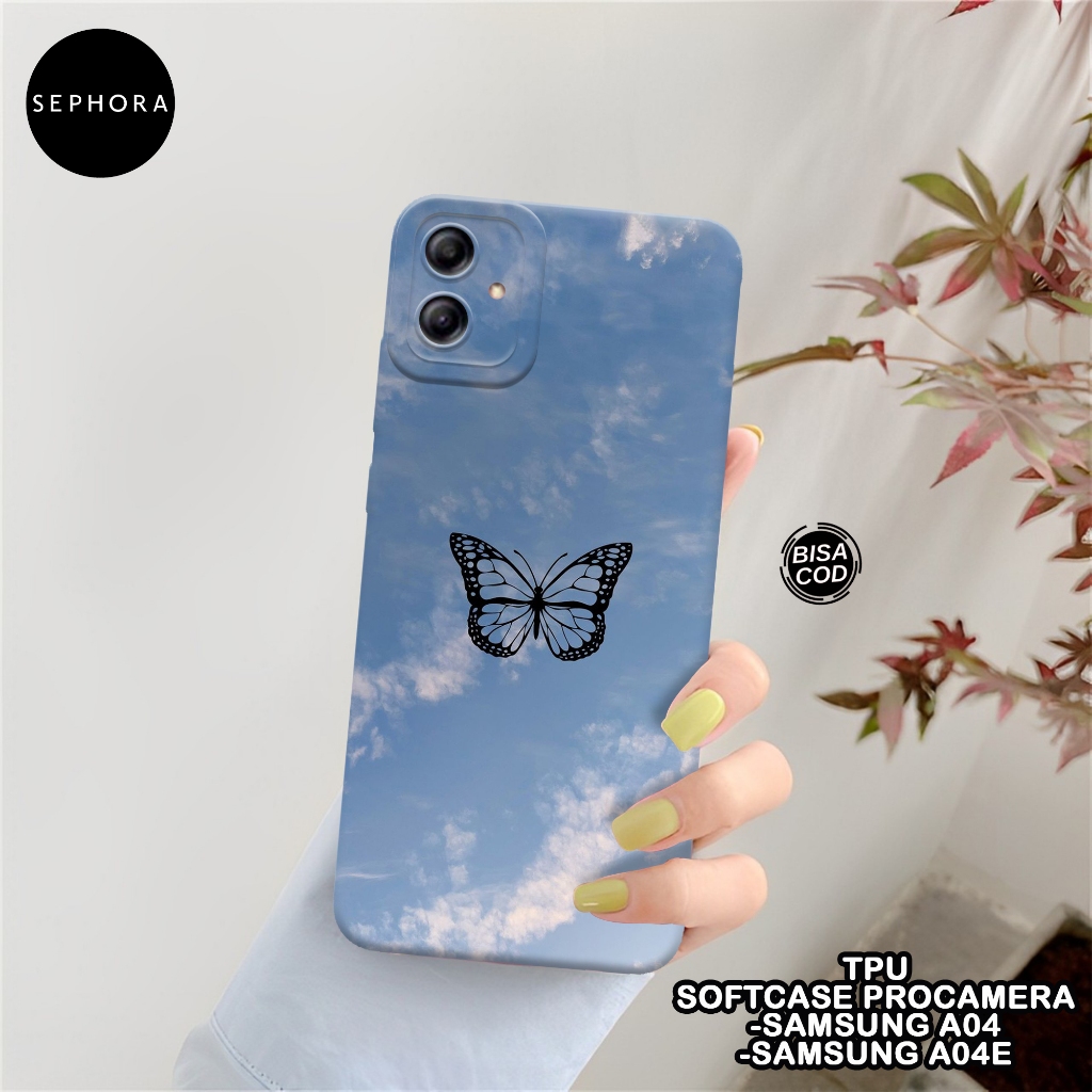 SEPHORA Case Samsung A04 / A04E - Fashion Case Kupu Kupu - Softcase Samsung A04 / A04E - Case Pro Ca